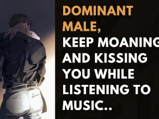 Dominant Male_Heavy Breathing and Whimpering While Listening to_Sad Music