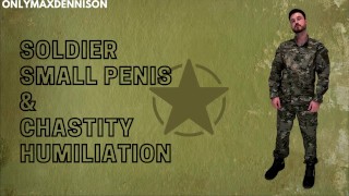 Soldier small penis and chastity humiliation