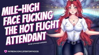 Facefucking De Sletterige Stewardess ASMR Audio Deepthroat Onderdanige Slet Slordige Pijpbeurt