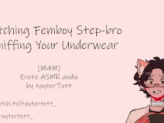 Catching Femboy Step-bro Sniffing your Underwear || [yaoi Asmr] [M4M] Erotic ASMR Audio