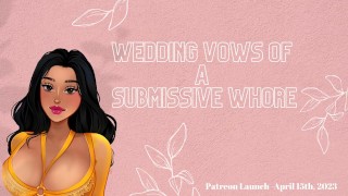 Submissive Whore's Wedding Vows