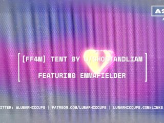 [FF4M ASMR ROLEPLAY] Two Hot Shy Girls Surpise You With Slutty Threesome In Your Tent [EmmaFielder]
