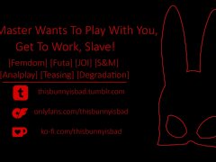 [Badz Bunny JOI] Your Master Wants To Play With You... Get To Work