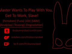[Badz Bunny JOI] "Your Master Wants To Play With You... Get To Work, Slave!"