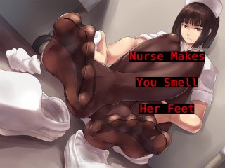 nurse, teen, asmr roleplay, foot fetish