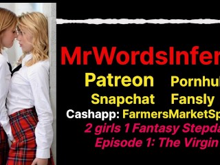 2 Meninas 1 Padrasto Fantasy - Episódio 1 a Virgin