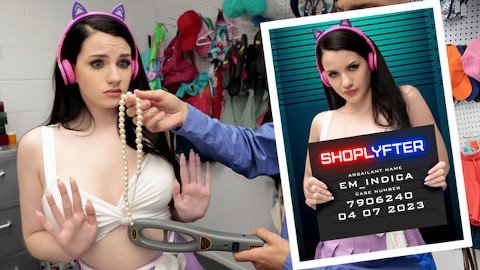 Curvy Live Streamer Em Indica Gets Disciplined For Stealing From The Wrong Store - Shoplyfter