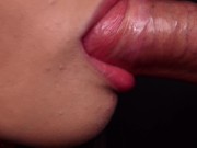 Preview 6 of CLOSE UP: Let Me SUCK YOU and Give YOU BEST Gentle BLOWJOB? I Swallow Your CUM!