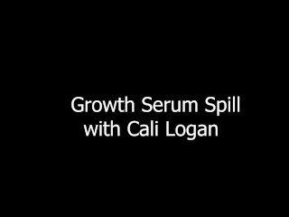 Growth Serum Spill with Cali Logan (trailer)