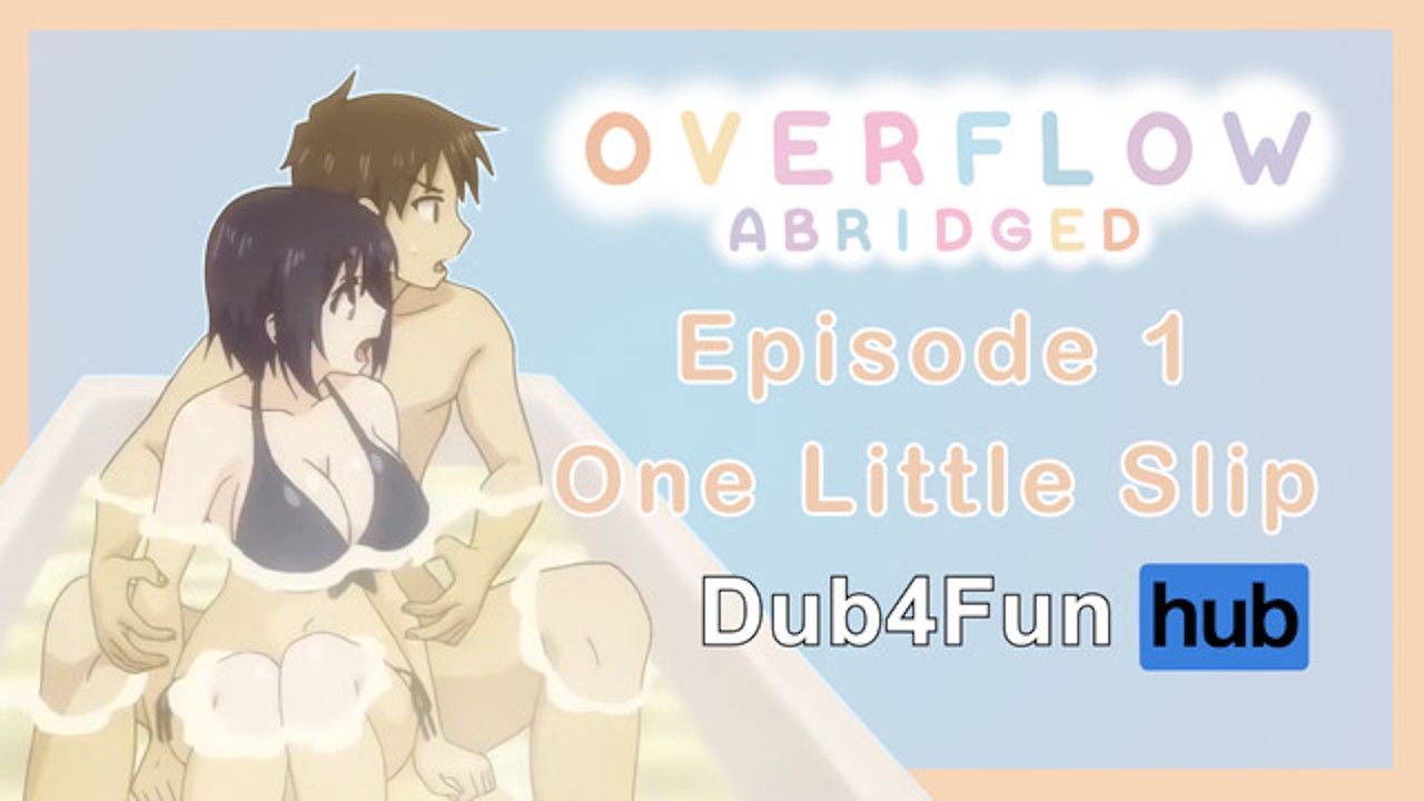 Overflow hentai dubbed