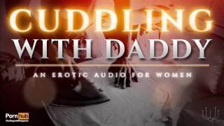 Knuffelen met stiefvader - Een tedere verleiding (erotische audio voor vrouwen) [M4F]