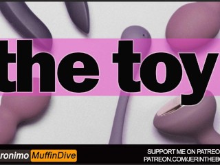 THE TOY [AUDIO] [TOYS] [MASTURBATION] [PUBLIC] [EDGING] [PRAISES] [OGASM] [SLOW BURN]