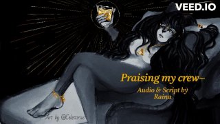 Praising my crew~ (Soft praise ASMR)