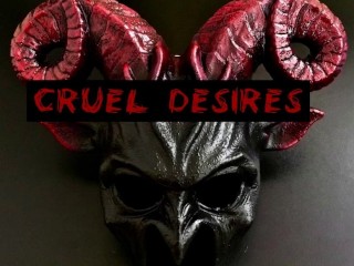 Cruel Desires