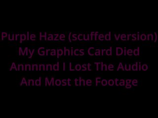 Purple Haze- Scuffed freebee