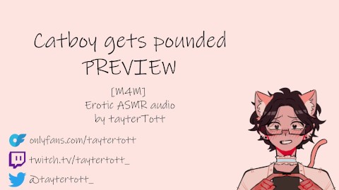 Catboy gets POUNDED || [m4m] [yaoi hentai] Erotic ASMR audio PREVIEW