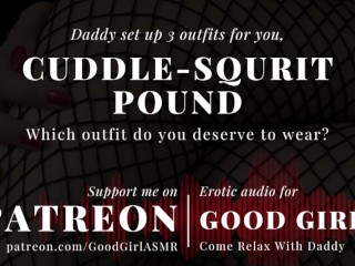 [GoodGirlASMR] Choose your Outfit, Cuddle, Squirt, or Pound Pt1
