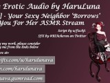 [F4M] [Script Fill] Your Sexy Neighbor “Borrows” You for Her ASMR Stream [ASMR] [gentle Fdom]