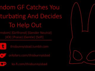 [GFEJOI F4A] Possessive Femdom_GF Catches You Masturbating, Helps You Finish W/Voice