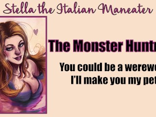 A Monster Huntress Overpowers you to Milk the Truth out of your Cock Italian Accent