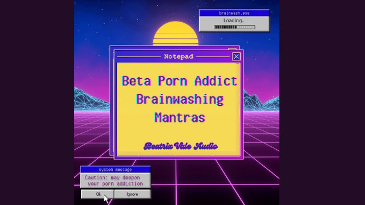 Beta Porn Addict Brainwashing Mantras - Pornhub.com