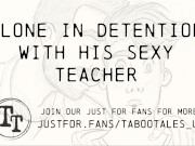Preview 2 of Gay Erotic Audio ASMR: Detention With His Hot Teacher