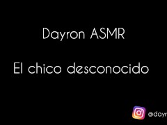 ASMR Chico desconocido te seduce hasta el placer
