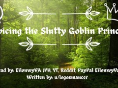 [F4M] Servicing the Slutty Goblin Princess [Cock Worship] [Monstergirl] [First Time With Human]