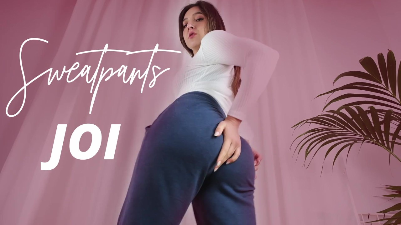Sweatpants JOI - Goddess Yata - Femdom