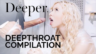 Deeper THROATED COMPILATION