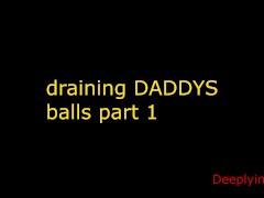 Draining DADDYS balls (audio roleplay)rimmimg, prostate massage, praising you, SOLO MALE AUDIO PART1