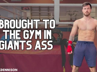 Macrophilia - Brought to the Gym in Giant Ass