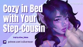 Cozy In Bed As You Roleplay Gentle Femdom With Your Step-Cousin In 3D ASMR