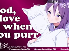 F4M - Manticore Girlfriend x Neko Listener - Snuggles - Cuddles Pt 1.5 Interlude