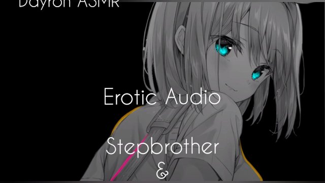 ASMR Audio Erótico "Eres mi hermanastra ahora - sensual seducción hasta el placer”