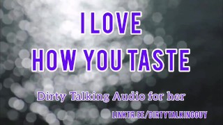 Ik hou van hoe je smaakt - Dirty Talking Audio For Her