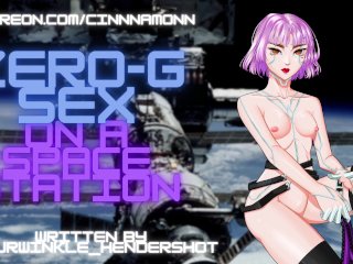 Zero-G Sex on a Space Station Sci-Fi_F4M ASMR Audio Roleplay DeepthroatBlowjob