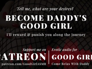 [GoodGirlASMR] tell Me, what are your Desires? allow me to Reward & Discipline you along the Journey