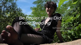 Leitura erótica: "Seja mais frio se você fez"