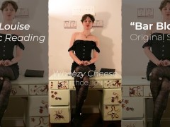 Miss Louise Reads Original Erotic Story: Bar Blow