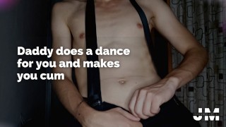 HOMEMADE - Daddy dances for you and moves his ass until you cum