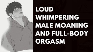 Luid kloppend mannelijk kreunen en volledig lichaam orgasme || zware ademhaling asmr #2