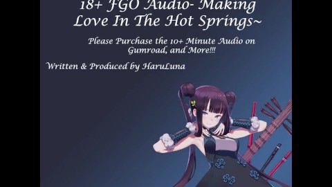 VOLLEDIGE AUDIO GEVONDEN BIJ GUMROAD - F4M Love maken in de Hot Springs ft Yang Guifei (18+ FGO Audio)