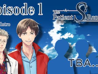 The Patient S Remedy Episode 1 - Story Intro