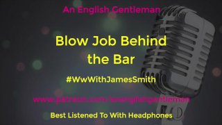 Blow Job in a Bar with Cocktail Making - Public Sex - Erotic Audio For Women