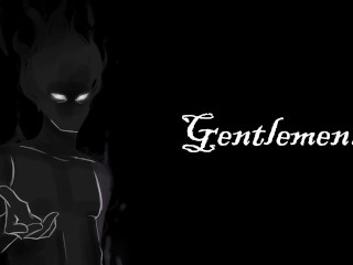 Gentlemen...