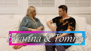 Brianna Conducts An Interview With XXX Tommy Wood