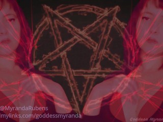 Tribute Satan – Femdom – Goddess Myranda