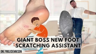 Macrophilia - Giant bosses new foot scratching assistant