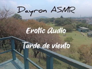 ASMR Erotic Audio - you and me on an Afternoon of Wind and Pleasure on the Farm